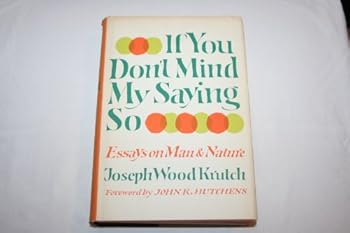 Hardcover If You Don't Mind My Saying So Book