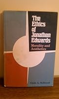Ethics of Jonathan Edwards 0472448005 Book Cover
