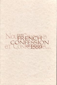 Paperback French Confession Of 1559 Book