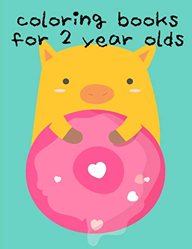 Coloring Books For 2 Year Olds: Christmas coloring Pages for Children ages 2-5 from funny image. (Grown-ups book)