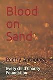 Blood on Sand: Poetry Anthology