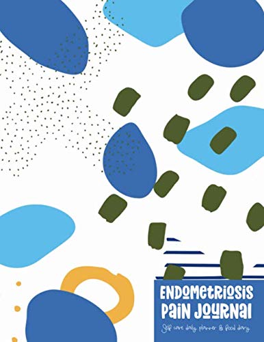 Endometriosis Pain Journal: Self Care Daily Planner and Food Diary - Pattern