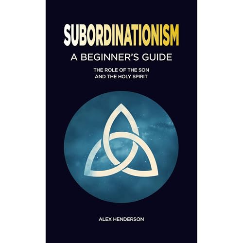 Subordinationism by Alex Henderson episode artwork