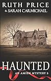 Amish Mysteries: Haunted (An Amish Mystery)