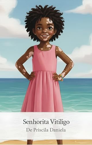 Senhorita Vitiligo (Portuguese Edition)