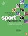 Managing People in Sport Organizations (Sport Management Series)