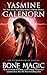 Bone Magic (Sisters of the Moon, Book 7)