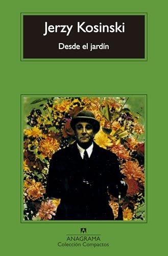 Desde el jardín (Spanish Edition)