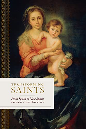 Transforming Saints: From Spain to New Spain