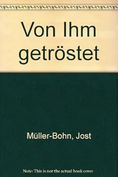 Hardcover Von Ihm getröstet [German] Book