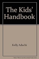 The Kids' Handbook 0818403683 Book Cover