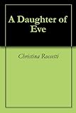  A Daughter of Eve (English Edition)