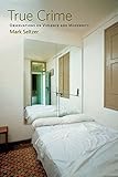 restaurant seltz auberge foret  True Crime: Observations on Violence and Modernity (English Edition)