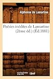  Poésies inédites de Lamartine (2ème éd.) (Éd.1881)