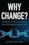 lcd display 16x2 initialization  Why Change?: An Engineer\'s Mindset to Repair Your LCD Display Supply Chain (English Edition)