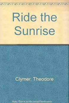 Hardcover Ride the Sunrise Book
