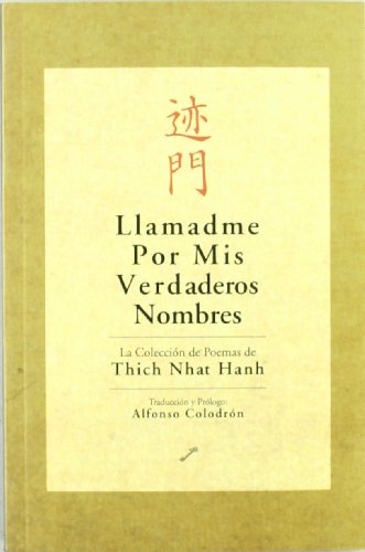 Llamadme por mis verdaderos nombres (Spanish Ed... 8495496127 Book Cover