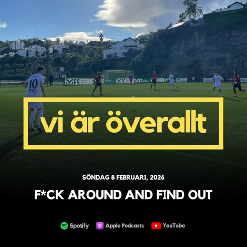 F*ck around and find out