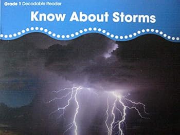 Know About Storms [BuildUp Phonics Grade 1 Decodable Reader, Science, Exploring Sound and Light 28a]