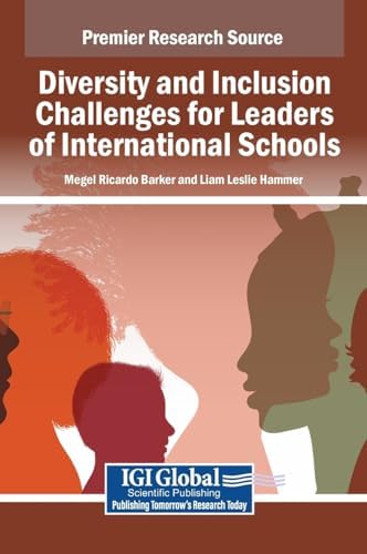 Diversity and Inclusion Challenges for Leaders of International Schools book cover
