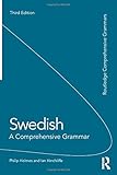 Swedish: A Comprehensive Grammar (Routledge Comprehensive Grammars)
