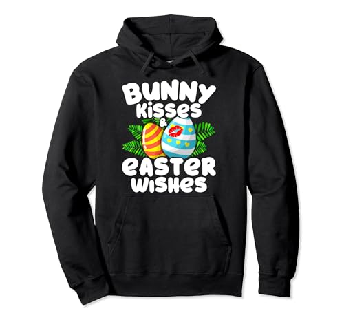 Bunny Kisses Easter Wishes - Huevos divertidos de Pascua para domingo Sudadera con Capucha