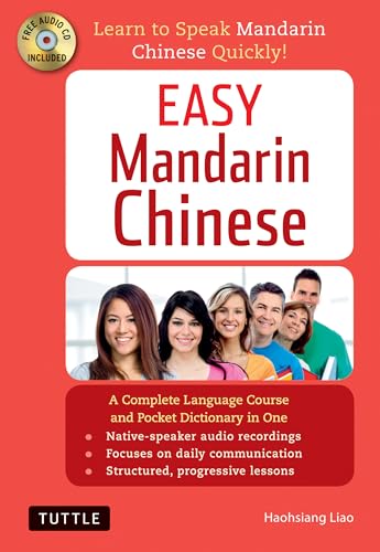 Easy Mandarin Chinese: A Complete Language Course and Pocket Dictionary in One (Audio Recordings Included) (Easy Language Series)