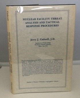 Hardcover Nuclear Facility Threat Analysis and Tactical Response Procedures Book