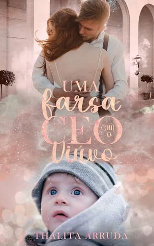 UMA FARSA COM O CEO VIÚVO (Família Ackles Livro 2)
