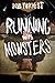 Running with Monsters: A Memoir