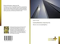 Consolidemos Nuestra Fe 3639521986 Book Cover