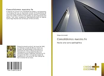 Paperback Consolidemos nuestra Fe [Spanish] Book