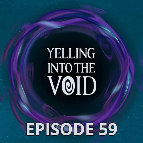 Yelling Into The Void Ep.59: Initial Thoughts On Beta Podcast Por  arte de portada
