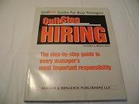Quikstep hiring: Step by step through management's most important task (QuikStep guides for busy managers) 0964509342 Book Cover