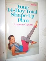 Your 14-Day Total Shape-Up Plan 0590309137 Book Cover