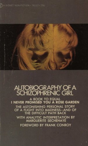 Buy Autobiography of a Schizophrenic Girl (Signet) — BookShops.in
