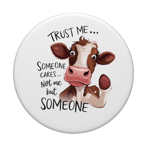 Trust me someone cares not me but someone PopSockets PopGrip Adhésif – vue 3