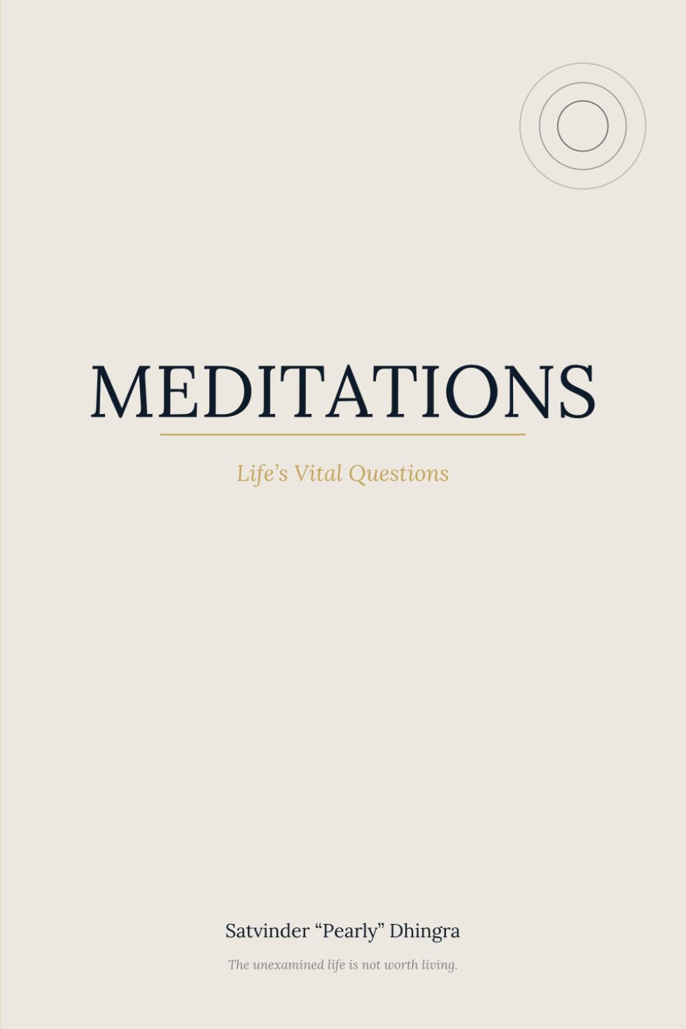 Meditations on Life’s Vital Questions (Quantextual.Life)