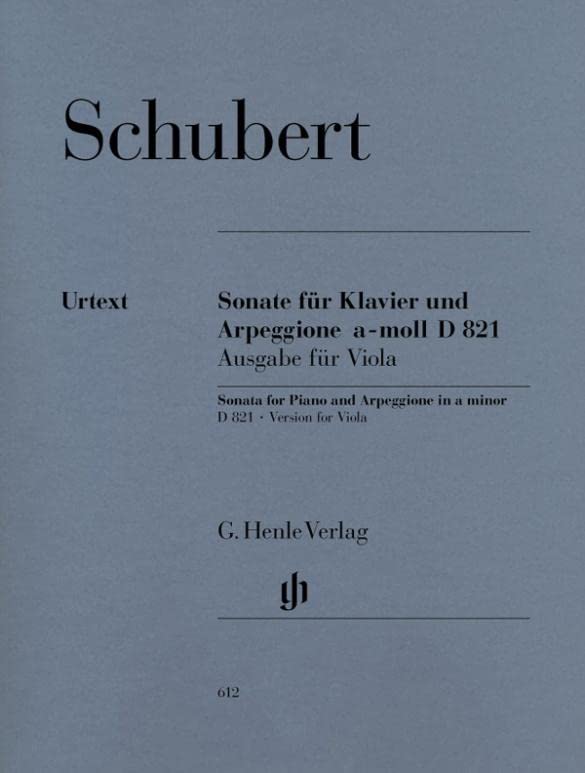 Sonata For Piano And Arpeggione In A Minor D 821 Version For Viola (Multilingual Edition)