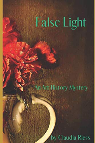 False Light: An Art History Mystery