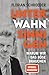 Unter Wahnsinnigen: Warum wir das Böse brauchen WIR in günstig Kaufen-Unter Wahnsinnigen: Warum wir das Böse brauchen