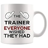 Best Greatest Awesome Ever Trainer Mug Coach Coffee Cup Everyone Wihed They Had | Instructor Athletic Fitness Personal Animal Dog Funny World Gift Mom Dad Future Most Awesome