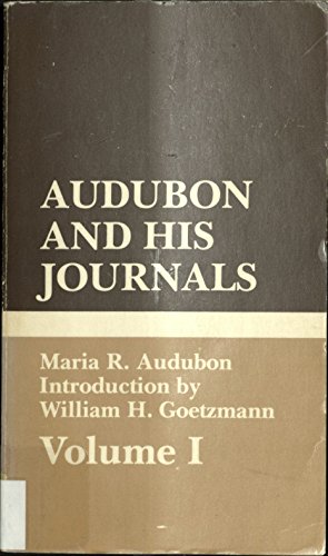 Audubon and His Journals 0877541744 Book Cover