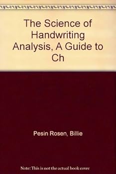 Hardcover The Science of Handwriting Analysis, A Guide to Ch Book