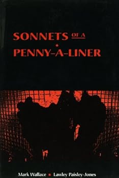 Sonnets of a Penny-A-Liner