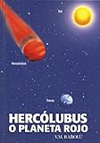 Hercólubus o Planeta Rojo