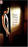 L'ado perdu - Dave Pelzer 