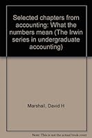 Selected chapters from accounting: What the numbers mean 0256262748 Book Cover