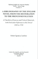 A Bibliography of the English Novel from the Restoration to the French Revolution: A Checklist of Sources and Critical Materials, With Particular re (Salzburg English & American Studies, 17.) 0773412808 Book Cover