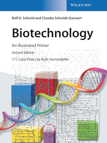 Biotechnology: An Illustrated Primer (No Longer Used)